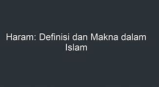 Definisi Uang Haram Menurut Islam